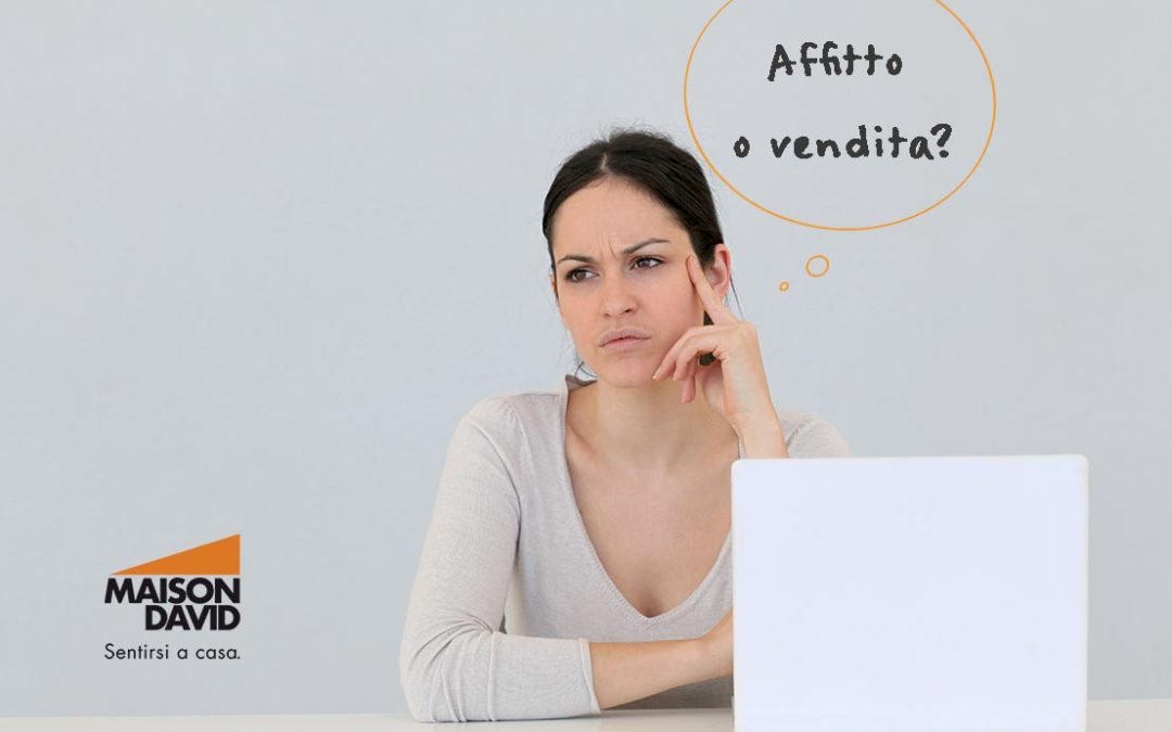 Affitto casa ereditata o vendita: i nostri consigli