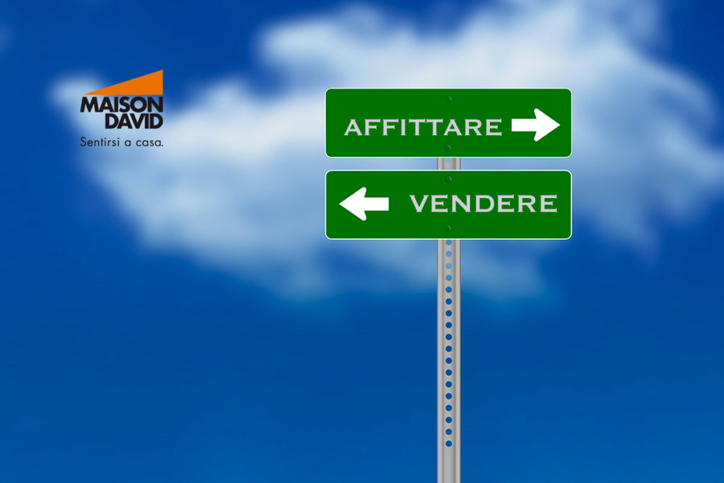 Meglio affittare o vendere casa