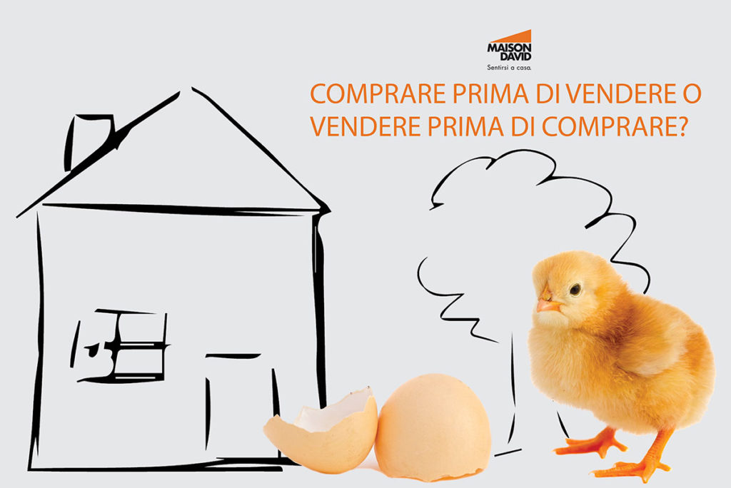 comprare casa prima di vendere o vendere prima di comprare